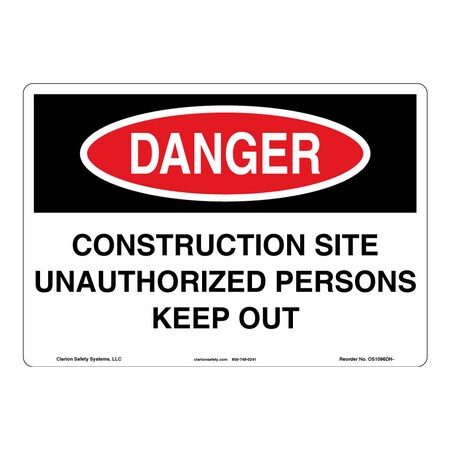 OSHA Compliant Danger/Construction Site Safety Signs Outdoor Flexible Polyester (Z1) 14 X 10